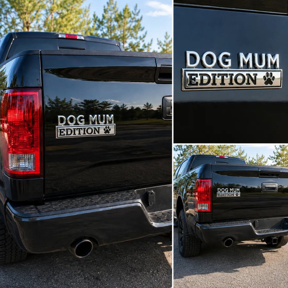 Dog Mum Edition Car Emblem Metal Badge