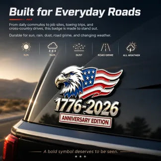 1776–2026 American 250th Anniversary Eagle & Flag Metal Car Emblem